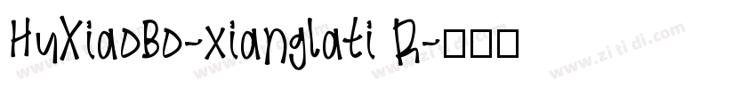 HuXiaoBo-xianglati R字体转换